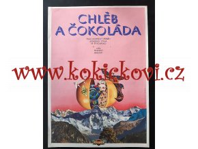 Chléb a čokoláda  -  reklamní plakát A3 - Miloslav Disman 1975