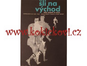 FILMOVÝ PLAKÁT A3 - ŠLI NA VÝCHOD - EDUARD HÁJEK 1966