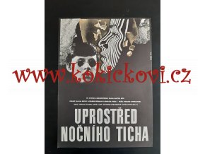 Uprostřed nočního ticha - plakát A3 -1980 - PETR CHALABALA