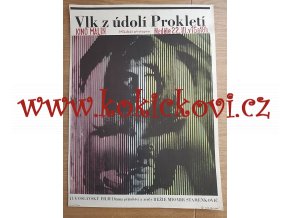 VLK Z ÚDOLÍ PROKLETÍ - filmový plakát A3 - Karel Machálek - 1968