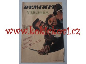 FILMOVÝ PLAKÁT A3 -  DYNAMIT V ZELENÉM - JAROMÍR GAL -1968