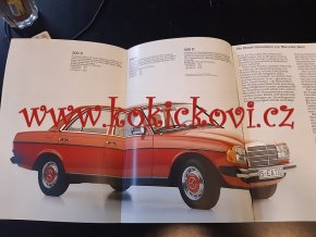 Mercedes - Benz - Personenwagen - PRODUKCE 1984 - REKLAMNÍ PROSPEKT 46 STRAN  - NAPŘ. 190 D, 200, 250, 280 SL