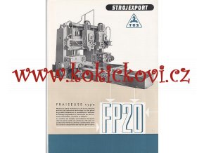 Portálová frézka TOS Hulín FP-20 - REKLAMNÍ PROSPEKT A4 - 6 STRAN - ROK 1955 - FRANCOUZSKY - STROJEXPORT