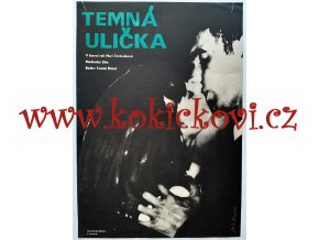 FILMOVÝ PLAKÁT A3 - TEMNÁ ULIČKA - FRANTIŠEK FOREJT - 1967-