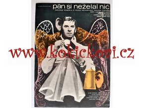 FILMOVÝ PLAKÁT A3 - PÁN SI NEŽELAL NIČ - Čestmír Pechr - 1970