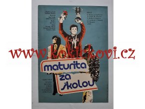 MATURITA ZA ŠKOLOU - FILMOVÝ PLAKÁT A3 - Vladimír Benetka - 1973