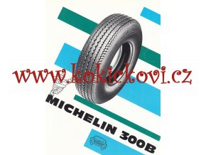 PNEUMATIKY MICHELIN - 300B - SPORTOVNÍ AUTOMOBILY - REKLAMNÍ PROSPEKT / PLAKÁTEK - ČESKY - ROZMĚRY 24*18 CM