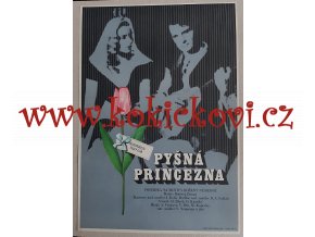 PYŠNÁ PRINCEZNA - filmový plakát -  ČSSR 1973 - Dobroslav Foll