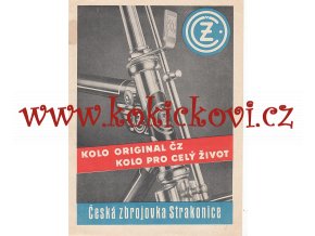 Kolo originál ČZ kolo pro celý život - Česká zbrojovka Strakonice - HELLADA - REKLAMNÍ LETÁK Ú PLAKÁT