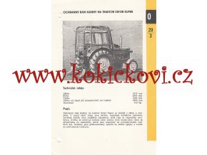 OCHRANNÝ RÁM KABINY NA TRAKTOR ZETOR SUPER - KATALOGOVÝ LIST - 1 LIST  - 2 STRANY A5 - 1967
