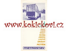 OBNOVA LANOVÉ DRÁHY PĚTŘÍN - METROSTAV REKLAMNÍ PROSPEKT  1985 - RARITA - 6 STRAN