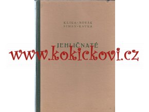 Jehličnaté - Jaromír Klika - 1953 - 310 str.