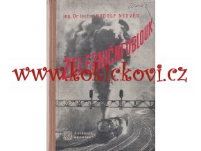 Železniční oblouk Rudolf Nedvěd - 1952