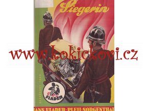 Flader - Siegerin - hasič, střílačka - papírová reklamní cedule - 1935 Černý Potok, Vejprty (okr. Chomutov)