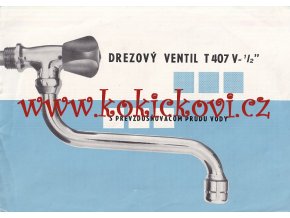 Reklamní prospekt - drezový ventil T407 V 1/2 - slovensky - Slovenská Armatúrka Myjava (SAM)