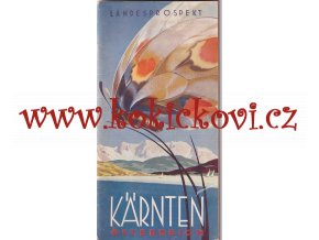 KORUTANY - KARNTEN - CESTOVNÍ PRŮVODCE 1937 - 70 STRAN - 12*23 CM