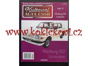 Kultovní auta ČSSR - WARTBURG 353 LIMOUSINE - A4 - 12 STRAN - 2010