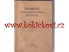 Prameny soukromého práva římského Otakar Sommer - 1932