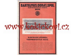 ELEKTRICKÉ MOTORY TRAMWAYOVÝCH VOZŮ  SÉCHERON ŽENEVA - BARTELMUS DONÁT A SPOL BRNO - REKLAMNÍ PROSPEKT A4 - 1925 - 8 STRAN- ČESKY