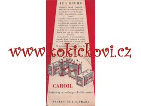 CAROIL - HODNOTNÝ AUTOOLEJ PRO KAŽDÝ MOTOR - REKLAMNÍ PROSPEKT - 30. LÉTA