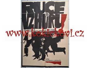 RUCE VZHŮRU - filmový plakát Naděžda Bláhová - OBŘÍ PLAKÁT A1 - 1975