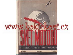 SVĚT MOTORŮ 1947 - 1. ROČNÍK - 25 ČÍSEL - 25 OBÁLEK - KOMPLETNÍ