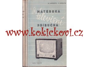 Amatérská televisní příručka Kolektiv autorů - 1957