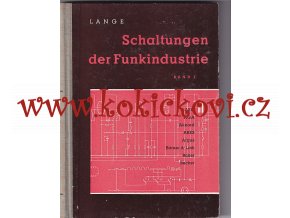 Empfänger-Schaltungen der Radio-Industrie, Band I - (1959) německy