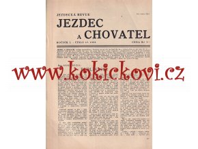 ČASOPIS JEZDEC A CHOVATEL - ČÍSLO 17 ROK 1933 - OBÁLKA ODDĚLENA VIZ POPISEK