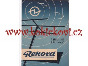 SSSR TELEVISNÍ PŘIJÍMAČ REKORD - NÁVOD K OBSLUZE 1957 - A5 - 12 STRAN