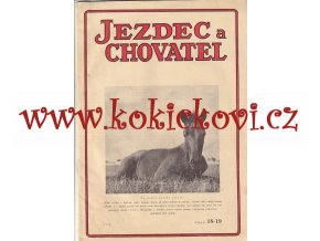 ČASOPIS JEZDEC A CHOVATEL - DVOJČÍSLO 18+19 ROK 1948