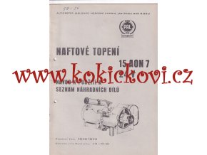 PAL naftové topení 15 AON 7 24 V návod k použití + seznam KAROSA ŠM11