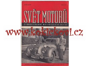 SVĚT MOTORŮ - ČÍSLO 50/1948 - KE KOMPLETACI ROČNÍKU TATRA 87 POBĚDA TATRAPLAN HANZELKA