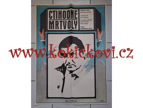 CTIHODNÉ MRTVOLY - OBŘÍ FILMOVÝ PLAKÁT A1 - Antonín Sládek