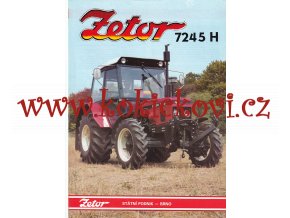 TRAKTOR ZETOR 7245 H - REKLAMNÍ PROSPEKT A4 - 1 LIST - 2 STRANY - ČESKY