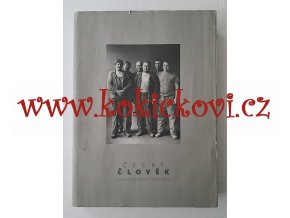 Český člověk : fotografie z let 1982-1996