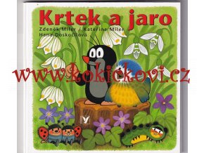 Krtek a jaro - ill. Miler, Zdeněk