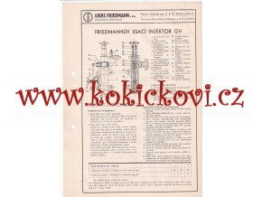 FRIEDMANNŮV SSACÍ INJEKTOR GV PARNÍ LOKOMOTIVA REKLAMNÍ PROSPEKT A4 -1949