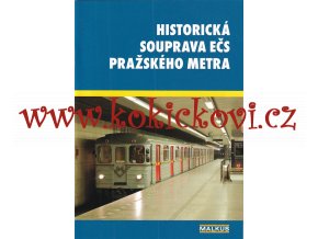 Historická souprava Ečs pražského metra na trase C