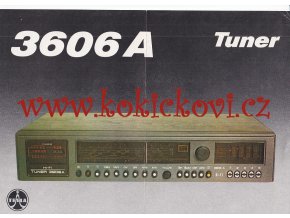 STEREOFONNÍ TUNER TESLA 3606 A  - A4 - 2 STRANY