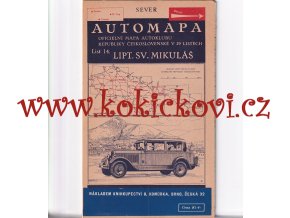 AUTOMAPA ČSR - LIPTOVSKÝ MIKULÁŠ - mapa Autoklubu republiky  Československé 1928 - doplněk vozu