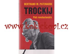 Trockij pád revolucionáře