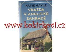 Vražda v anglické zahradě