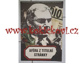Aféra z titulní stránky - filmový plakát A3 - Hlaváček, Miroslav 1977