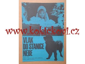 Filmový plakát A3 - Vlak do stanice nebe - 1972 - režie Karel Kachyňa