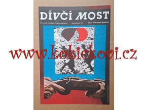 Filmový plakát A3 - Dívčí most - Karel Zavadil 1976