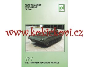 VPV - VOJENSKÉ VYPROŠŤOVACÍ VOZIDLO REKLAMNÍ PROSPEKT A4 - 4 STRANY ANGLICKY PODPOLIANSKE STROJARNE DETVA