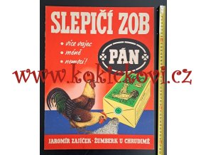 SLEPIČÍ ZOB - ORIGINÁLNÍ REKLAMNÍ CEDULE ZE 30. LET - NEPOUŽITÁ - ROZMĚRY 34*42 CM - DEKORACE DO MUZEA - ZAJÍČEK ŽUMBERK CHRUDIM