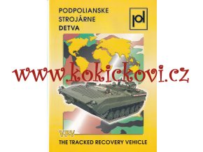 VPV vyprošťovací pásové pancéřované vozidlo  -  REKLAMNÍ PROSPEKT A4 - 4 STRANY ANGLICKY - PODPOLIANSKE STROJARNE DETVA