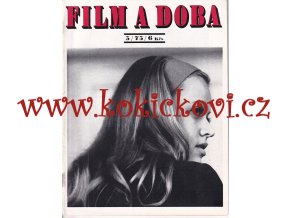 FILM A DOBA – KOMPLETNÍ SLAVNÝ ROČNÍK Č. 1975  LORENOVÁ Mastroianni - ŠVANDOVÁ - DVORSKÁ - REKLAMA NA FILM PTÁCI ČB HITCHCOCK